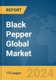 Black Pepper Global Market Report 2024- Product Image