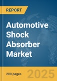 Automotive Shock Absorber Market Report 2025- Product Image