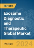 Exosome Diagnostic and Therapeutic Global Market Report 2024- Product Image
