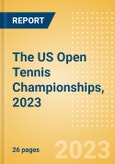 The US Open Tennis Championships, 2023 - Post Event Analysis- Product Image