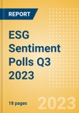 ESG (Environmental, Social and Governance) Sentiment Polls Q3 2023 - Thematic Intelligence- Product Image