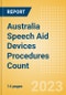 Australia Speech Aid Devices Procedures Count by Segments and Forecast to 2030 - Product Thumbnail Image
