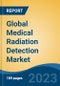 Global Medical Radiation Detection Market - Industry Size, Share, Trends, Opportunity, and Forecast, 2018-2028 - Product Thumbnail Image