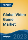 Global Video Game Market - Industry Size, Share, Trends, Opportunity, and Forecast, 2018-2028- Product Image