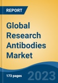 Global Research Antibodies Market - Industry Size, Share, Trends, Opportunity, and Forecast, 2018-2028- Product Image
