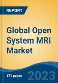 Global Open System MRI Market - Industry Size, Share, Trends, Opportunity, and Forecast, 2018-2028- Product Image