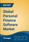 Global Personal Finance Software Market - Industry Size, Share, Trends, Opportunity, and Forecast, 2018-2028 - Product Image