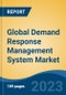Global Demand Response Management System Market - Industry Size, Share, Trends, Opportunity, and Forecast, 2018-2028 - Product Image
