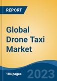 Global Drone Taxi Market - Industry Size, Share, Trends, Opportunity, and Forecast, 2018-2028- Product Image