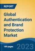 Global Authentication and Brand Protection Market - Industry Size, Share, Trends, Opportunity, and Forecast, 2018-2028- Product Image