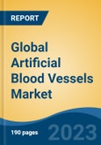 Global Artificial Blood Vessels Market - Industry Size, Share, Trends, Opportunity, and Forecast, 2018-2028- Product Image