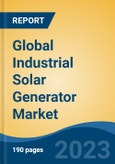 Global Industrial Solar Generator Market - Industry Size, Share, Trends, Opportunity, and Forecast, 2018-2028- Product Image