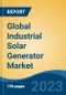 Global Industrial Solar Generator Market - Industry Size, Share, Trends, Opportunity, and Forecast, 2018-2028 - Product Image