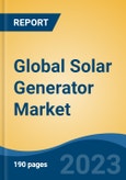Global Solar Generator Market - Industry Size, Share, Trends, Opportunity, and Forecast, 2018-2028- Product Image