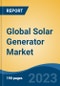 Global Solar Generator Market - Industry Size, Share, Trends, Opportunity, and Forecast, 2018-2028 - Product Image