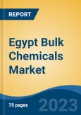 Egypt Bulk Chemicals Market, Competition, Forecast and Opportunities, 2018-2028- Product Image