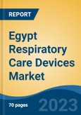 Egypt Respiratory Care Devices Market, Competition, Forecast and Opportunities, 2018-2028- Product Image