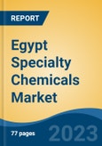 Egypt Specialty Chemicals Market, Competition, Forecast and Opportunities, 2018-2028- Product Image