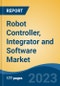 Robot Controller, Integrator and Software Market - Industry Size, Share, Trends, Opportunity, and Forecast, 2018-2028 - Product Thumbnail Image
