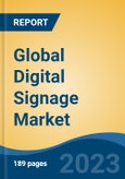 Global Digital Signage Market - Industry Size, Share, Trends, Opportunity, and Forecast, 2018-2028- Product Image