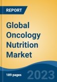 Global Oncology Nutrition Market - Industry Size, Share, Trends, Opportunity, and Forecast, 2018-2028- Product Image