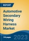 Automotive Secondary Wiring Harness Market - Industry Size, Share, Trends, Opportunity, and Forecast, 2018-2028 - Product Thumbnail Image