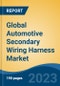 Global Automotive Secondary Wiring Harness Market - Industry Size, Share, Trends, Opportunity, and Forecast, 2018-2028 - Product Image