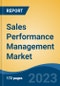 Sales Performance Management Market - Industry Size, Share, Trends, Opportunity, and Forecast, 2018-2028 - Product Thumbnail Image