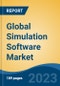 Global Simulation Software Market - Industry Size, Share, Trends, Opportunity, and Forecast, 2018-2028 - Product Image
