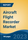 Aircraft Flight Recorder Market - Industry Size, Share, Trends, Opportunity, and Forecast, 2018-2028- Product Image