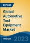 Global Automotive Test Equipment Market - Industry Size, Share, Trends, Opportunity, and Forecast, 2018-2028 - Product Image