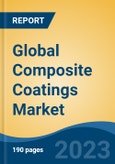Global Composite Coatings Market - Industry Size, Share, Trends, Opportunity, and Forecast, 2018-2028- Product Image