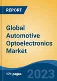 Global Automotive Optoelectronics Market - Industry Size, Share, Trends, Opportunity, and Forecast, 2018-2028- Product Image