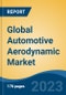 Global Automotive Aerodynamic Market - Industry Size, Share, Trends, Opportunity, and Forecast, 2018-2028 - Product Thumbnail Image