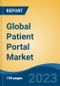 Global Patient Portal Market - Industry Size, Share, Trends, Opportunity, and Forecast, 2018-2028 - Product Thumbnail Image