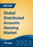 Global Distributed Acoustic Sensing Market - Industry Size, Share, Trends, Opportunity, and Forecast, 2018-2028- Product Image
