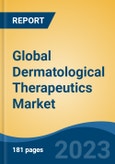 Global Dermatological Therapeutics Market - Industry Size, Share, Trends, Opportunity, and Forecast, 2018-2028- Product Image