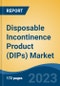 Disposable Incontinence Product (DIPs) Market - Industry Size, Share, Trends, Opportunity, and Forecast, 2018-2028 - Product Thumbnail Image