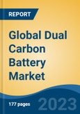 Global Dual Carbon Battery Market - Industry Size, Share, Trends, Opportunity, and Forecast, 2018-2028- Product Image