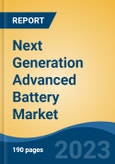 Next Generation Advanced Battery Market - Industry Size, Share, Trends, Opportunity, and Forecast, 2018-2028- Product Image