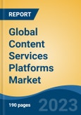 Global Content Services Platforms Market - Industry Size, Share, Trends, Opportunity, and Forecast, 2018-2028- Product Image