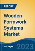 Wooden Formwork Systems Market - Industry Size, Share, Trends, Opportunity, and Forecast, 2018-2028- Product Image