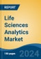 Life Sciences Analytics Market - Global Industry Size, Share, Trends, Opportunity, & Forecast, 2019-2029F - Product Thumbnail Image