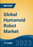 Global Humanoid Robot Market - Industry Size, Share, Trends, Opportunity, and Forecast, 2018-2028- Product Image
