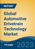 Global Automotive Drivetrain Technology Market - Industry Size, Share, Trends, Opportunity, and Forecast, 2018-2028- Product Image