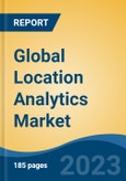 Global Location Analytics Market - Industry Size, Share, Trends, Opportunity, and Forecast, 2018-2028- Product Image