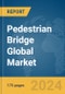 Pedestrian Bridge Global Market Report 2024 - Product Thumbnail Image