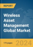 Wireless Asset Management Global Market Report 2024- Product Image