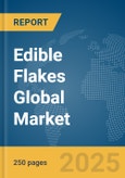 Edible Flakes Global Market Report 2025- Product Image