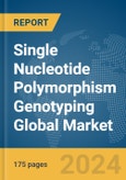 Single Nucleotide Polymorphism (SNP) Genotyping Global Market Report 2024- Product Image